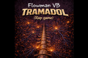 Flowman VB lanza “Tramadol”: Un viaje crudo por el dolor y la música